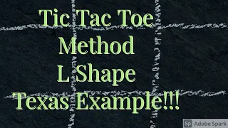 Pick 3-Tic Tac Toe Method L Shape Texas Example