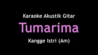 Download Karaoke Tumarima - Kun Kun (Versi Akustik Gitar) Nada Cewe (Am) MP3