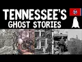 Exploring Tennessee s Weird Ghost Stories America s Most Haunted Places