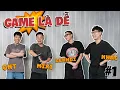 (Game là dễ #1) 4 anh em Độ Mixi, Lê Khôi, QNT và Nhạc Nguyễn quyết tâm chơi hết các Game Challenge.