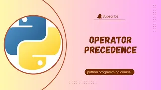 Crack the Code Understanding Operator Precedence in Python