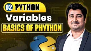 Variables - Basics of Python Lecture 2 Python Full Course For Beginners