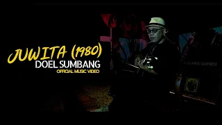 Download JUWITA (1980) - DOEL SUMBANG (Official Music Video) MP3