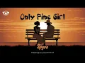 Download Lagu Spyro - Only Fine Girl (Official Audio)