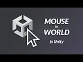 How to convert the mouse position to world space in Unity
