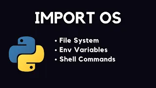 Python OS Modules Working with File System Shell Commands and Environment Variables