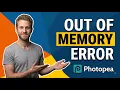 Photopea Out Of Memory Error Easy Fix Guide