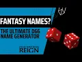 The Ultimate D66 Fantasy Name Generator