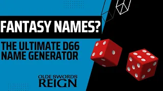 The Ultimate D66 Fantasy Name Generator