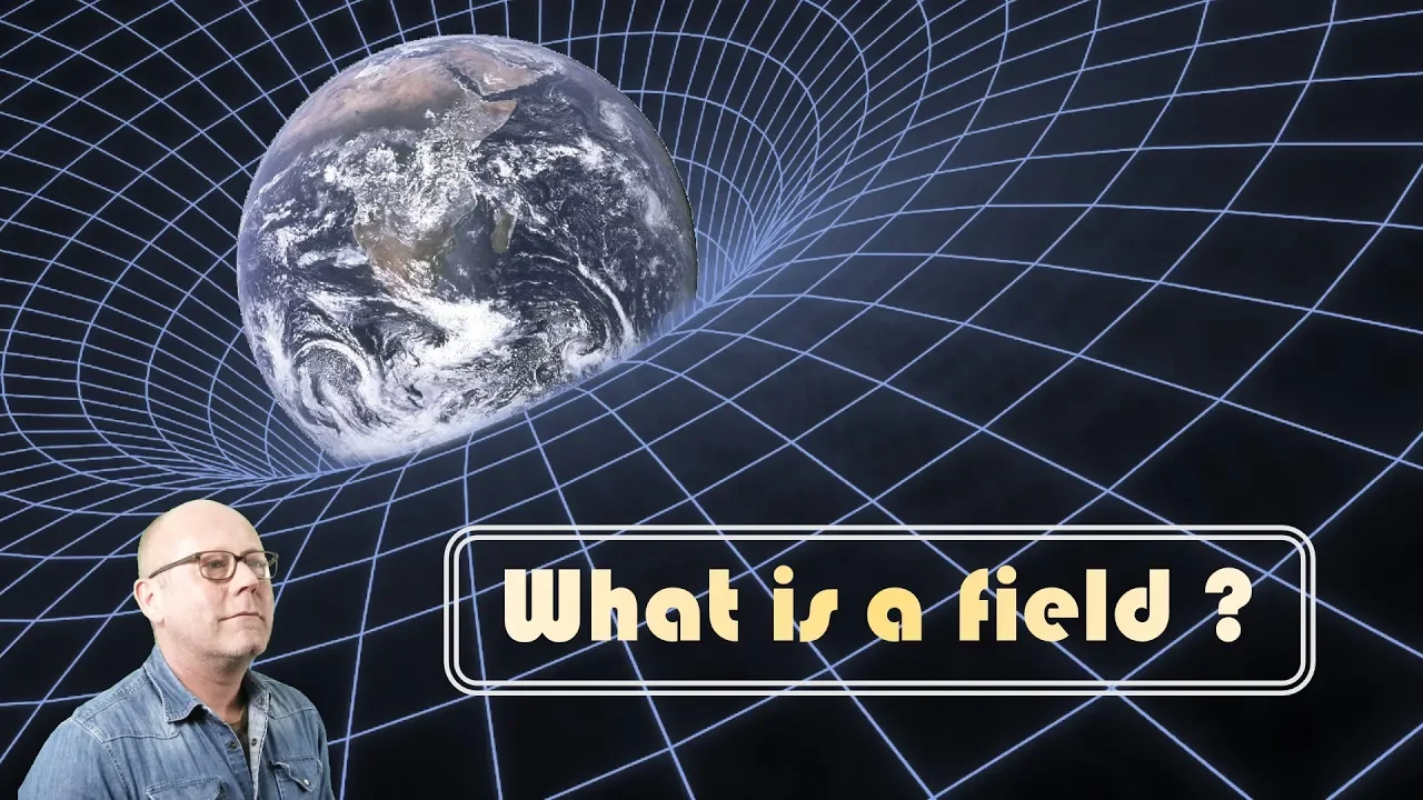What is a Field ? (Physics)