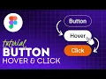 How to Create a Simple Interactive Button Hover and Click Figma Tutorial