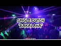Download Lagu BASS (Pargoy Petarung) SINGLE DUTCH DJ \