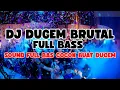 Lagu DJ PALING BRUTAL || DJ BRUTAL FULL BASS || PALING COCOK BUAT DUGEM 🎉