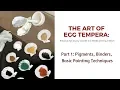Egg Tempera Painting Introduction