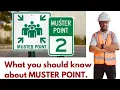 WHAT YOU SHOULD KNOW ABOUT MUSTER POINT