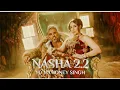 Lagu NEW SONG 2026 | NASHA | (AUDIO ) YO YO HONEY SINGH | ALFAAZ | JASMINE SANDAL | SONG |
