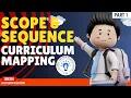 Curriculum Mapping What is a Scope and Sequence Part 1 in