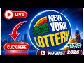 Tiraj New York En Direct Soir 15 Aout 2026 New York Soir