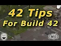 42 Tips For Build 42 - Project Zomboid