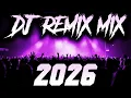 Lagu BEST DJ EDM PARTY DANCE MIX 2026 | CLUB HOUSE DJ REMIXES OF POPULAR SONGS DANCE MASHUP 2026