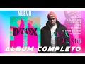 Alex Zurdo - DTOX (Album Completo) Ft Christian Ponce, Alex Campos, Mr. Yeison, Gaona _