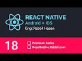 React Native Tutorial Bangla Part 18 Working With Multiple Component File