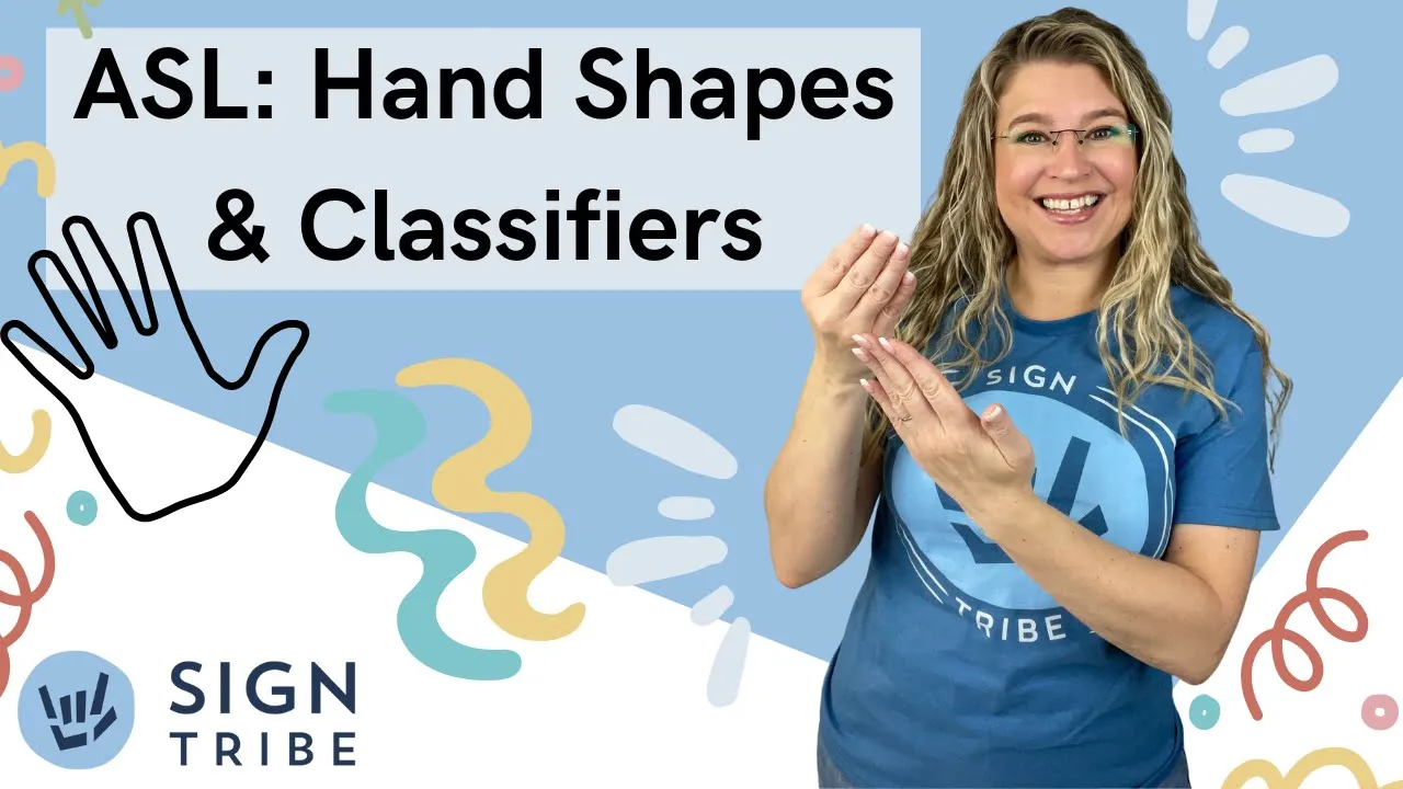 What are hand shapes & classifiers in American Sign Language (ASL)? // Sign Tribe Academy
