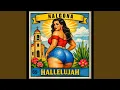 Hallelujah Nalgona feat Krystall Poppin