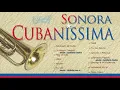 01 Sonora Cubanissima   Cantinero de Cuba