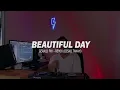 Download Lagu Beautiful Day Remix (Gerald Fay)