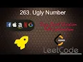 263 Ugly Number Easy Level Interview Question Full Explanation in Python