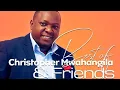 Lagu CHRISTOPHER MWAHANGILA MOST PLAYED SONGS 2025 MIX//GOSPEL EDITION 3