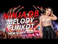 Download Lagu FUNKOT - NINJA DB [MELODY FUNKOT] NEW REMIX 2025 | BY DJ RERE MONIQUE REMIX