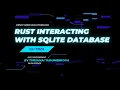Rust Interacting with SQLite Database - Command Line Tool for CRUD operations