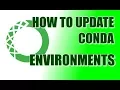 How To Completely Update Your Conda Environments