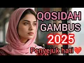 Lagu QOSIDAH GAMBUS PENYEJUK HATI // PALING BANYAK DICARI‼️