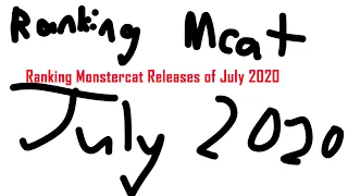 Download Ranking Every Monstercat Release of July 2020 MP3