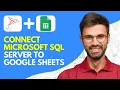 How to Connect Microsoft SQL Server to Google Sheets - Easy