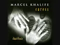 Caress-Marcel مداعبة
