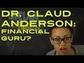 Dr Claud Anderson Deconstructed