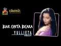 Download Lagu Yullieta Kullit - Biar Cinta Bicara (Official Music Video)