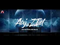 Download Lagu Aaj Zid Full song - Aksar 2 | Slow + Reverb | with rain and thunder ambience