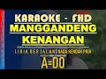 Download Lagu KARAOKE MANGGANDENG KENANGAN NADA RENDAH [A=DO] Standart Mitu