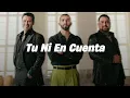 Tu Ni En Cuenta - Banda MS, Manuel Turizo MIX Regional
