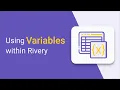 Using Variables within Rivery