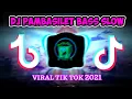 Download Lagu DJ PAMBASILET SLOW BASS\