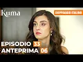 Lagu KUMA EP 33【ANTEPRIMA#6】Doppiaggio Italiano | Serie Turca in Italiano