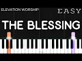Lagu Kari Jobe, Cody Carnes - The Blessing (Elevation Worship) | EASY Piano Tutorial