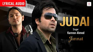 judai lyrical audio emraan hashmi sonal chauhan pritam kamran ahmed jannat