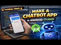 Make Your Own AI Chatbot App in Android Studio - Complete Tutorial